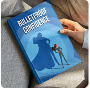 Unshakeable Confidence